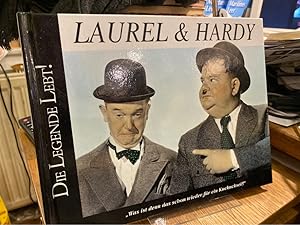 Laurel & Hardy. Die Legende lebt!