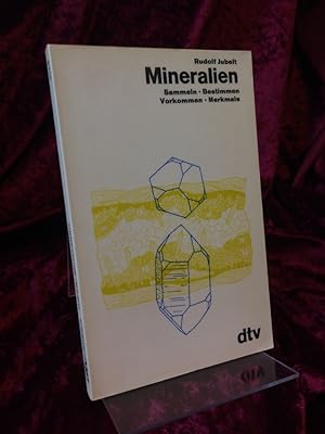 Immagine del venditore per Mineralien. Sammeln, Bestimmen, Vorkommen, Merkmale. venduto da Antiquariat Hecht