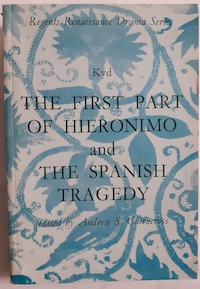 Seller image for The First Part of Hieronimo and The Spanish Tragedy for sale by Librera Ofisierra