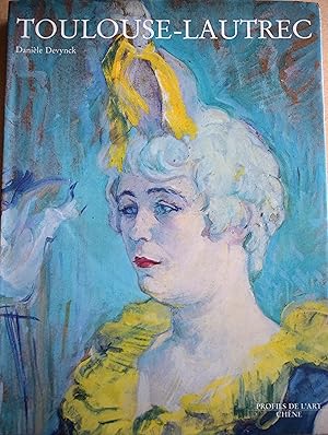 Image du vendeur pour Toulouse-Lautrec: Daniele Devynck (Profils de l'art) (French Edition) mis en vente par Kees van Dongen - Art