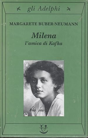 Milena. L'amica di Kafka