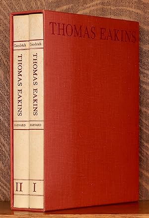 Seller image for THOMAS EAKINS - 2 VOL SET IN SLIPCASE for sale by Andre Strong Bookseller