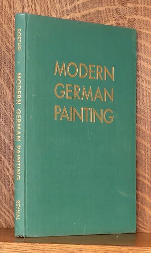 Seller image for MODERN GERMAN PAINTING for sale by Andre Strong Bookseller