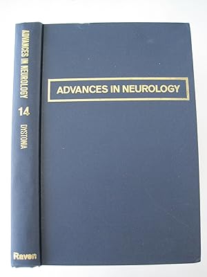 Advances in Neurology, Volume 14, Dystonia
