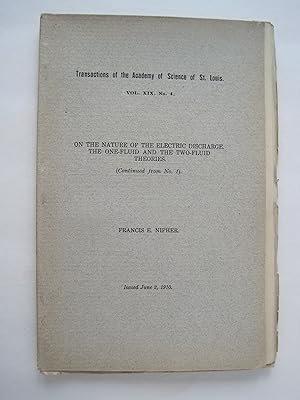 Transactions of the Academy of Science of St. Louis : On the Nature of the Electric Discharge, Th...