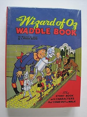 Image du vendeur pour The Wizard of Oz Waddle Book : The Story Book with Characters That Come Out and Walk [brand new in shrinkwrap, complete with 6 waddles, ramp and instructions] mis en vente par About Books