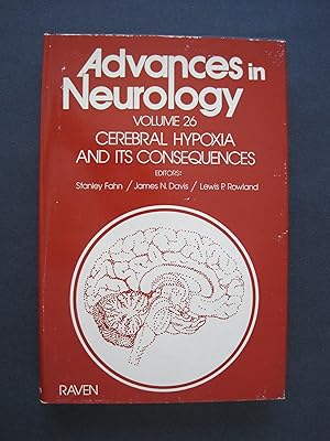 Image du vendeur pour Advances In Neurology, Volume 26, Cerebral Hypoxia and Its Consequences (NOT a library discard) mis en vente par About Books