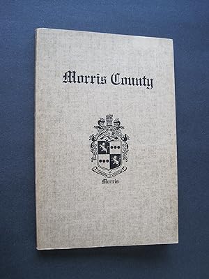Archives and Historical Sketch, Morris County