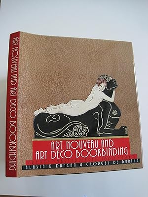 Seller image for Art Nouveau and Art Deco Bookbinding : French Masterpieces 1880-1940 [BRAND NEW first edition; still sealed in publisher's shipping carton] for sale by About Books