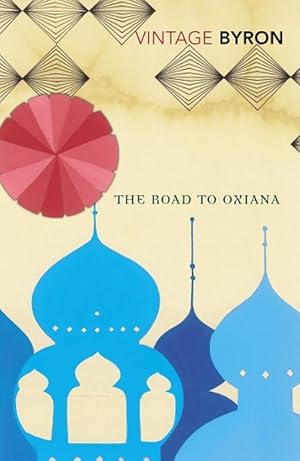 Image du vendeur pour The Road to Oxiana (Paperback) mis en vente par Grand Eagle Retail