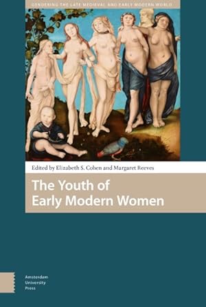 Immagine del venditore per Youth of Early Modern Women venduto da GreatBookPrices