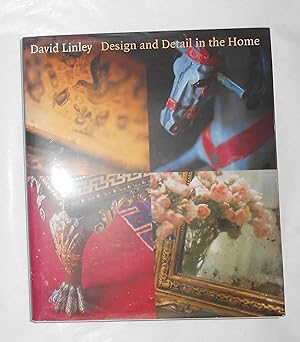 Immagine del venditore per Design and Detail in the Home (SIGNED COPY) venduto da David Bunnett Books