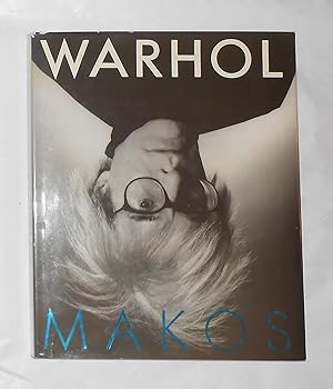 Imagen del vendedor de Warhol / Makos - A Personal Photographic Memoir a la venta por David Bunnett Books