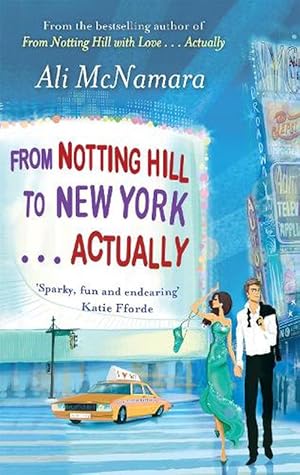 Seller image for From Notting Hill to New York . . . Actually (Paperback) for sale by Grand Eagle Retail