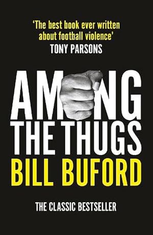 Seller image for Among The Thugs (Paperback) for sale by Grand Eagle Retail