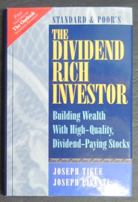 Image du vendeur pour The Dividend Rich Investor. Building Wealth With High-Quality, Dividend-Paying Stocks mis en vente par Reflection Publications