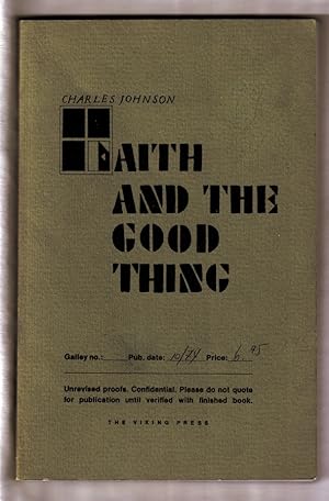 FAITH AND THE GOOD THING.