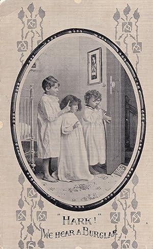 Seller image for Hark The Herald Angels Sing Children Hear A Burglar Postcard for sale by Postcard Finder