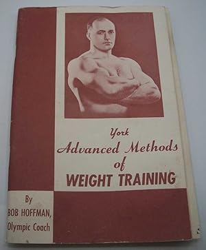 The York Advanced Method of Weight Training