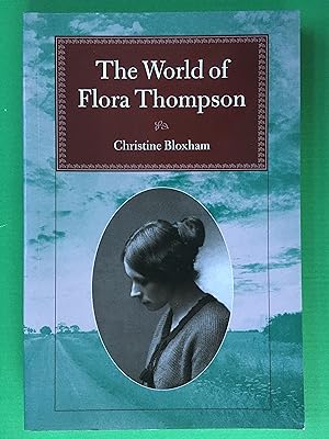 Seller image for The World of Flora Thompson for sale by Windmill Books
