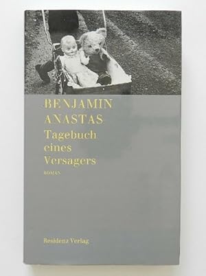 Seller image for Tagebuch eines Versagers. Roman. for sale by Der Buchfreund