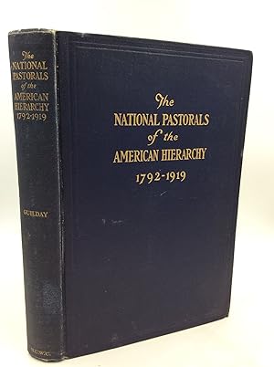 THE NATIONAL PASTORALS OF THE AMERICAN HIERARCHY (1792-1919)