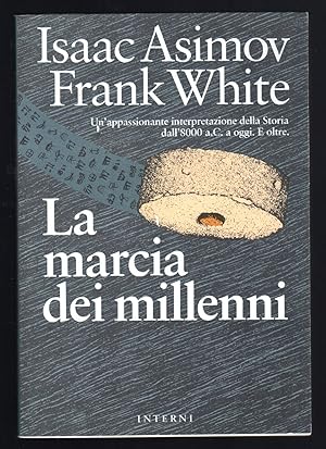 Seller image for La marcia dei millenni for sale by Sergio Trippini