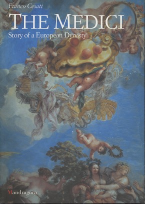 Seller image for The Medici: Story of a European Dynasty for sale by Kenneth A. Himber