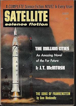 Bild des Verkufers fr SATELLITE Science Fiction: August, Aug. 1958 ("The Million Cities") zum Verkauf von Books from the Crypt