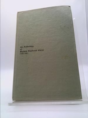 Seller image for An anthology of modern Kashmiri verse, 1930-1960 for sale by ThriftBooks-Atlanta