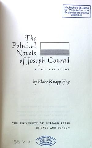 Seller image for The Political Novels of Joseph Conrad. A critical Study; for sale by books4less (Versandantiquariat Petra Gros GmbH & Co. KG)