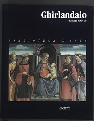 Seller image for Ghirlandaio (Biblioteca d'arte). Catalogo completo. for sale by books4less (Versandantiquariat Petra Gros GmbH & Co. KG)