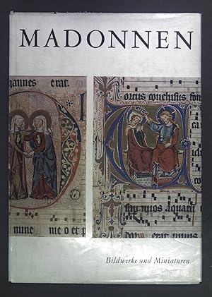 Imagen del vendedor de Madonnen. Bildwerke und Miniaturen. a la venta por books4less (Versandantiquariat Petra Gros GmbH & Co. KG)