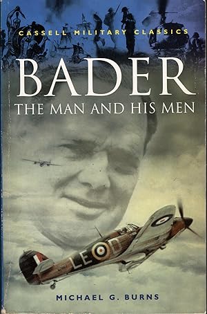 BADER: The man and his men