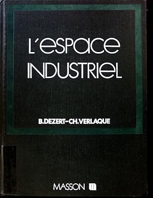 Image du vendeur pour L'Espace industriel; mis en vente par books4less (Versandantiquariat Petra Gros GmbH & Co. KG)