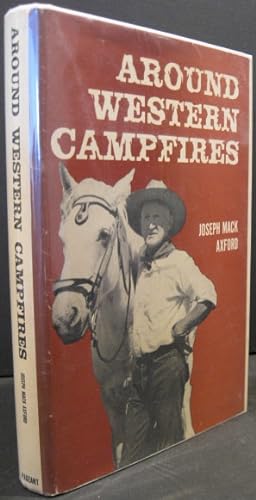 Seller image for Around Western Campfires - Unique Association Copy for sale by K & B Books
