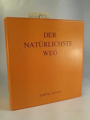 Kirpal Singh - Der natürlichste Weg und andere Reden, Nr. 1 bis 15: Gott und Mensch/ Die Höheren ...