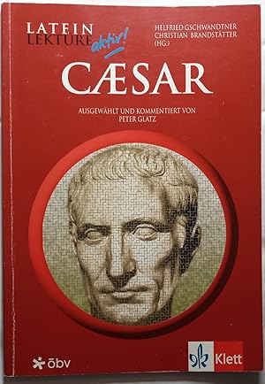 Latein Lektüre aktiv: Caesar