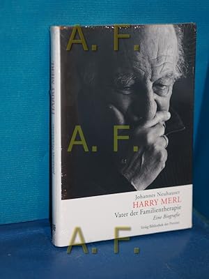 Immagine del venditore per Harry Merl - Vater der Familientherapie : eine Biografie. venduto da Antiquarische Fundgrube e.U.