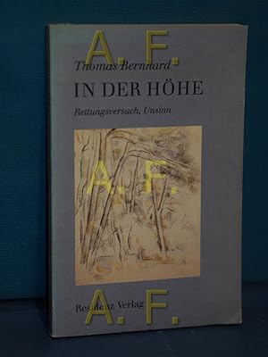 Bild des Verkufers fr In der Hhe : Rettungsversuch, Unsinn. zum Verkauf von Antiquarische Fundgrube e.U.