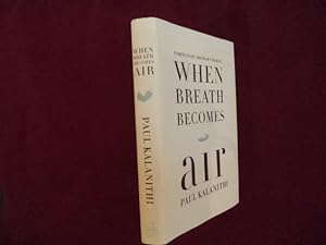 Seller image for When Breath Becomes Air. for sale by BookMine