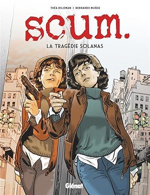 Imagen del vendedor de scum ; la tragdie Solanas a la venta por Chapitre.com : livres et presse ancienne