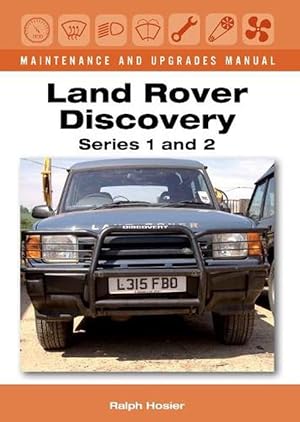 Seller image for Land Rover Discovery Maintenance and Upgrades Manual, Series 1 and 2 (Hardcover) for sale by Grand Eagle Retail