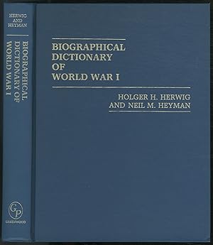 Bild des Verkufers fr Biographical Dictionary of World War I. zum Verkauf von Between the Covers-Rare Books, Inc. ABAA