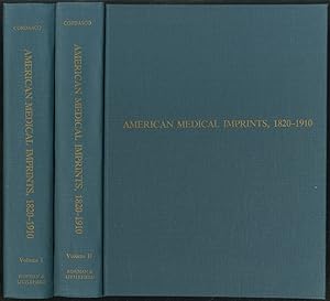 Bild des Verkufers fr American Medical Imprints 1820-1910: A Checklist of Publications Illustrating the History and Progress of Medical Science, Medical Education, and the Healing Arts in the United States. A Preliminary Contribution, Two Volumes zum Verkauf von Between the Covers-Rare Books, Inc. ABAA