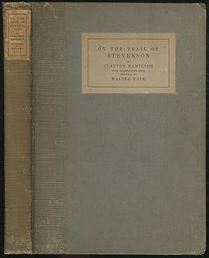 Bild des Verkufers fr On the Trail of Stevenson zum Verkauf von Between the Covers-Rare Books, Inc. ABAA