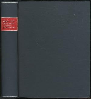 Seller image for United States Army Unit Histories: A Reference and Bibliography [bound with]: United States Army Unit Histories: A Reference and Bibliography 1987 Supplement for sale by Between the Covers-Rare Books, Inc. ABAA