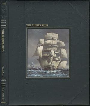 Bild des Verkufers fr The Seafarers: The Clipper Ships zum Verkauf von Between the Covers-Rare Books, Inc. ABAA