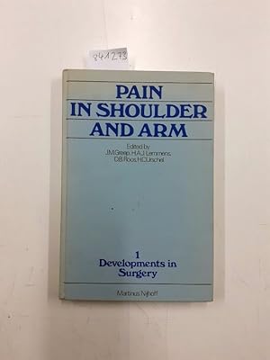 Pain in Shoulder and Arm An Integrated View