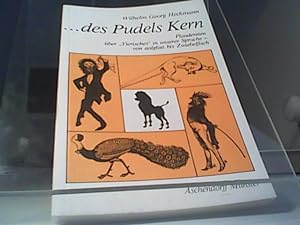 Seller image for  des Pudels Kern - Plaudereien ber 'Tierisches' in unserer Sprache - von aalglatt bis Zwiebelfisch for sale by Eichhorn GmbH